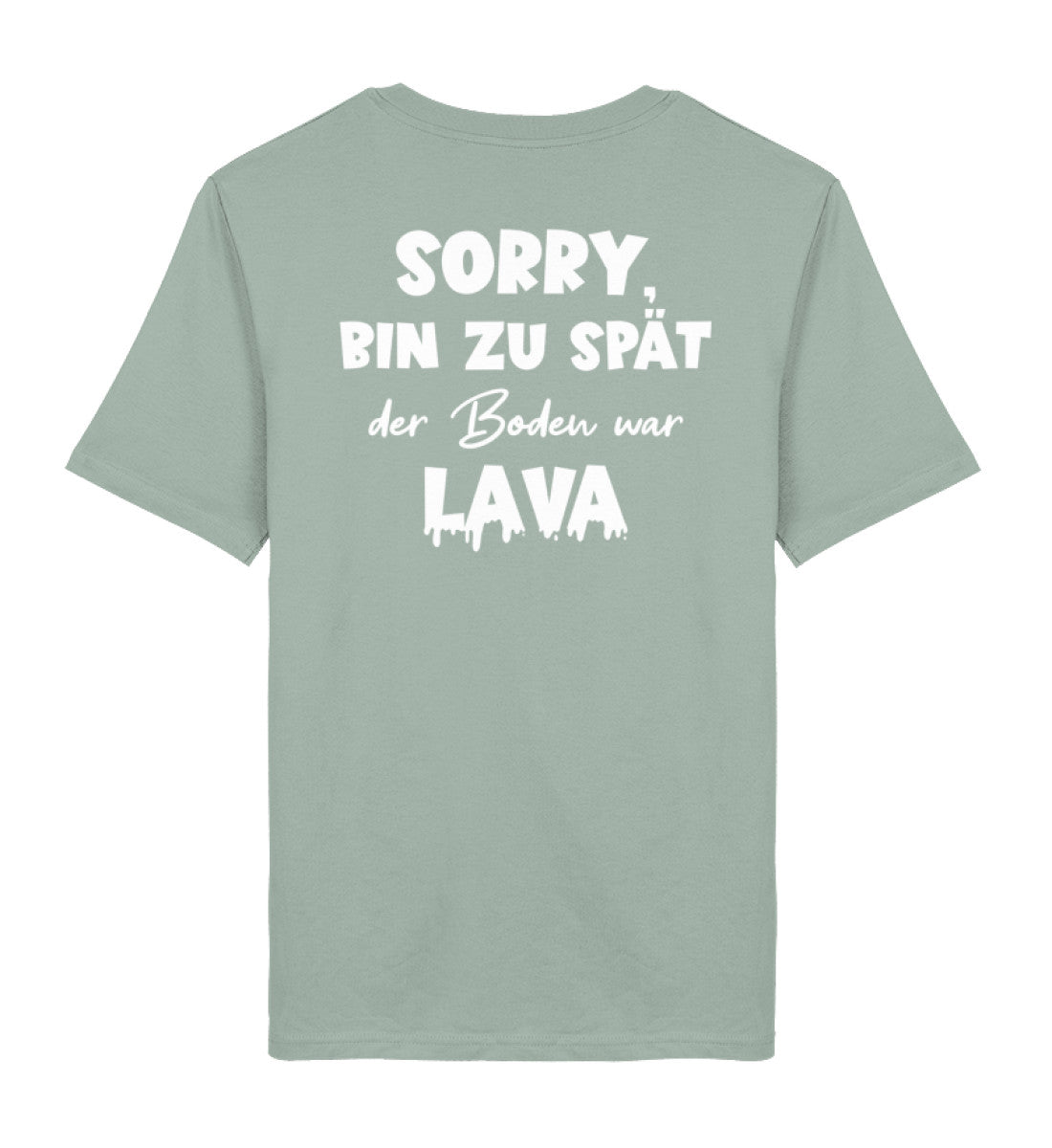 Boden ist Lava  - Bio T-Shirt