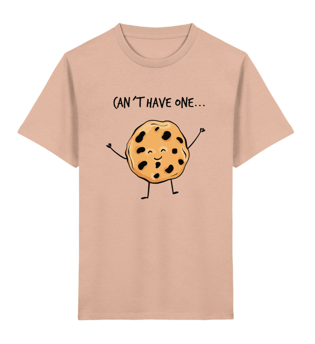 Can´t have one...  - Bio Kinder T-Shirt