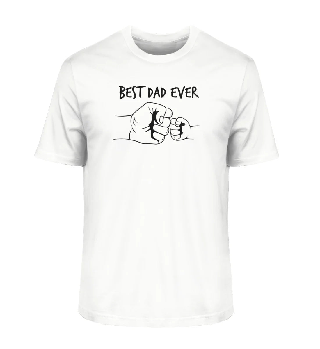 Best dad ever  - Bio T-Shirt