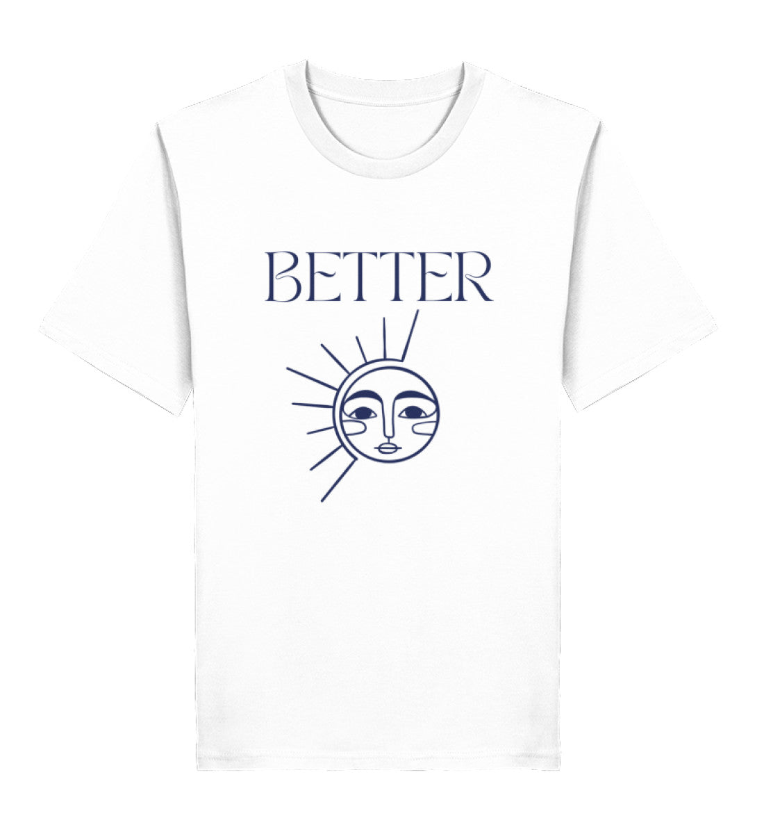 Better - Bio T-Shirt