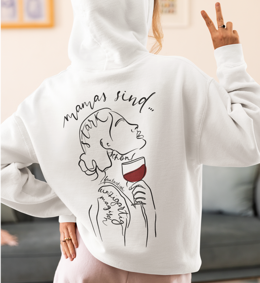 Mamas sind... - Bio Hoodie
