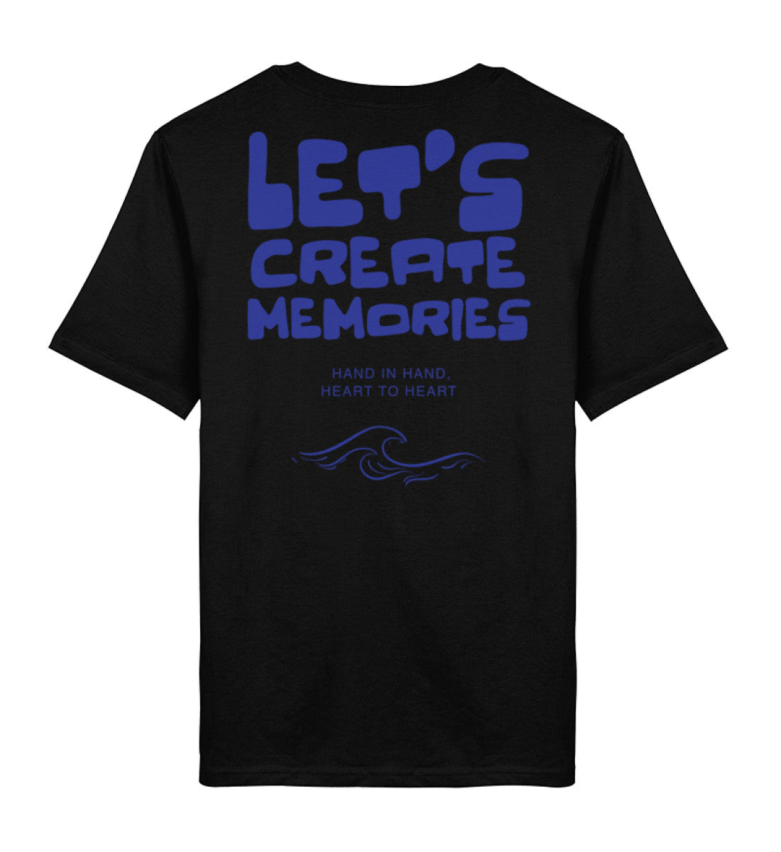 Let‘s create memories  - Unisex Bio T-Shirt