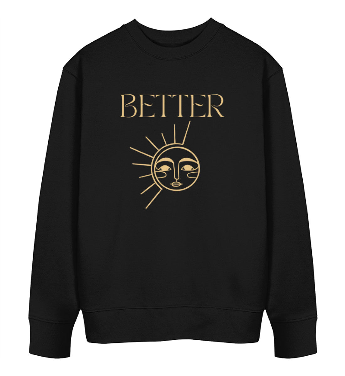 Better  - Bio Sweatshirt