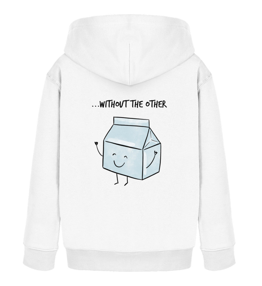 without the other  - Kinder Bio Hoodie