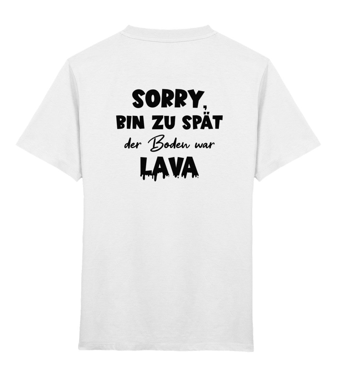 Boden ist Lava  - Bio T-Shirt